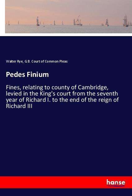 Pedes Finium - Rye - Books -  - 9783337519094 - 