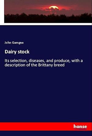 Cover for Gamgee · Dairy stock (Book)