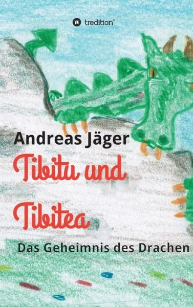 Cover for Jäger · Tibitu und Tibitea (Buch) (2020)