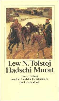 Insel TB.2709 Tolstoi.Hadschi Murat - Leo N. Tolstoi - Książki -  - 9783458344094 - 