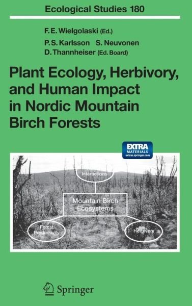 Cover for F E Wielgolaski · Plant Ecology, Herbivory, and Human Impact in Nordic Mountain Birch Forests - Ecological Studies (Book) [2005 edition] (2005)