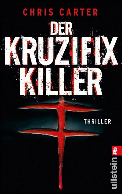 Cover for Chris Carter · Ullstein 28109 Carter.Kruzifix (Book)