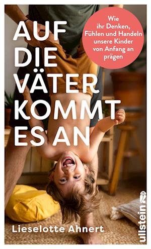 Cover for Lieselotte Ahnert · Auf die Väter kommt es an (Book) (2023)