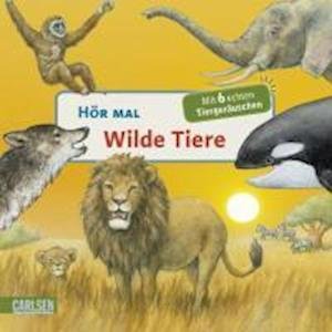 Cover for Anne Möller · Hör mal,Wilde Tiere,m.Tonmodul (Book) (2010)