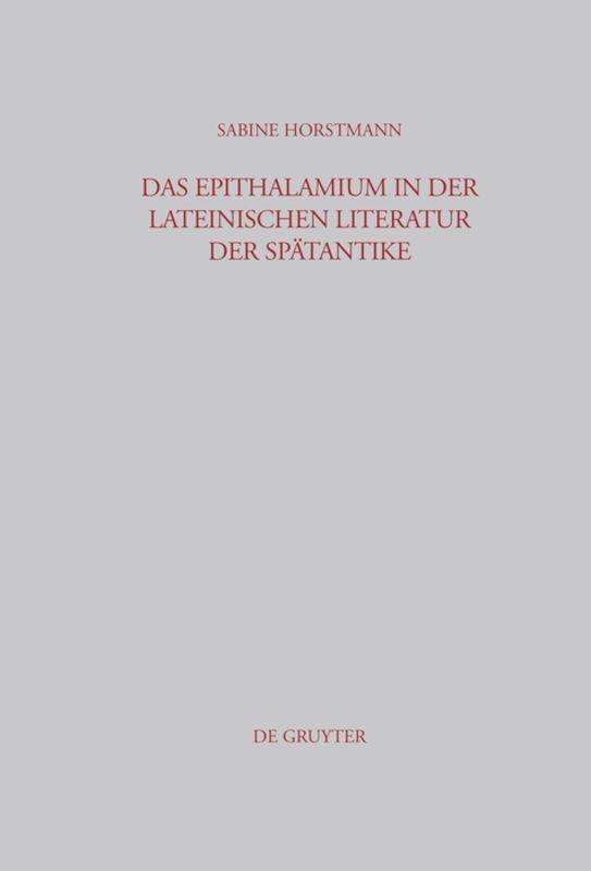 Cover for S. Horstmann · Epithalamium.lat.Literatur (Book) [German edition] (2004)