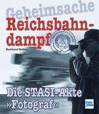 Geheimsache Reichsbahndampf - Wollny - Books -  - 9783613716094 - 