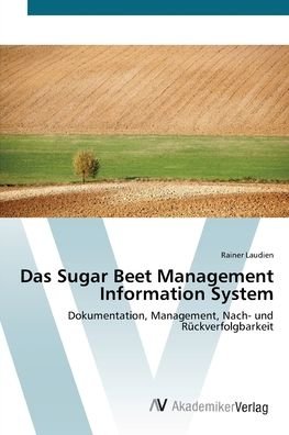 Cover for Laudien · Das Sugar Beet Management Infor (Buch) (2012)