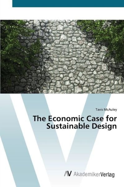 Cover for McAuley · The Economic Case for Sustainab (Buch) (2012)