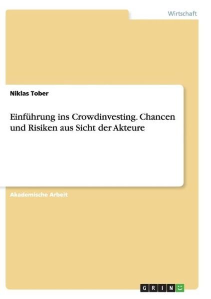 Cover for Tober · Einführung ins Crowdinvesting. Ch (Bog) (2015)