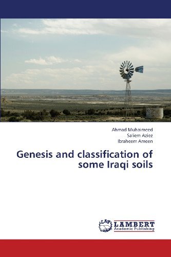 Cover for Ibraheem Ameen · Genesis and Classification of Some Iraqi Soils (Paperback Bog) (2013)