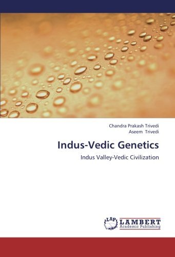 Cover for Aseem Trivedi · Indus-vedic Genetics: Indus Valley-vedic Civilization (Paperback Book) (2012)