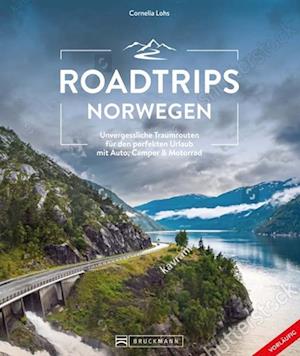 Roadtrips Norwegen - Cornelia Lohs - Böcker - Bruckmann - 9783734330094 - 19 juli 2024