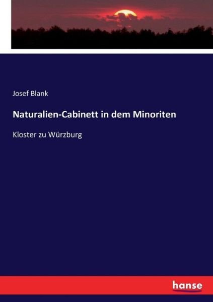 Cover for Blank · Naturalien-Cabinett in dem Minori (Bok) (2017)