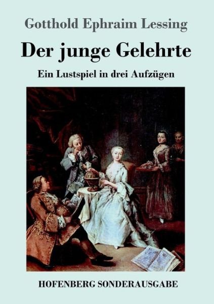 Cover for Lessing · Der junge Gelehrte (Buch) (2017)