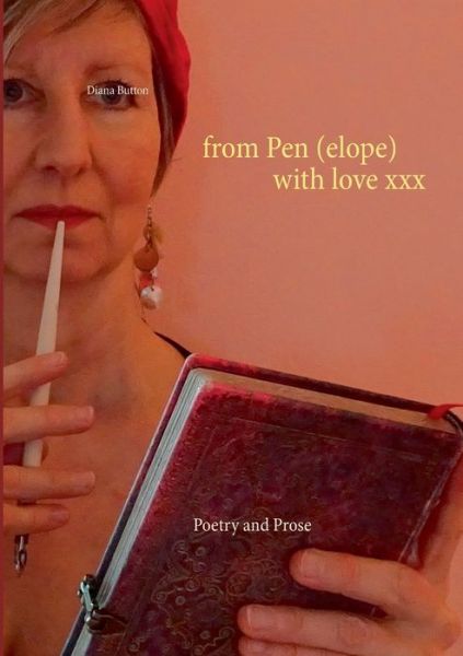 Cover for Diana Button · From Pen (Elope) with Love Xxx (Paperback Book) (2020)