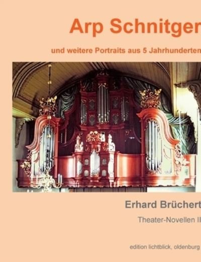 Cover for Erhard Br?chert · Arp Schnitger (Paperback Book) (2022)