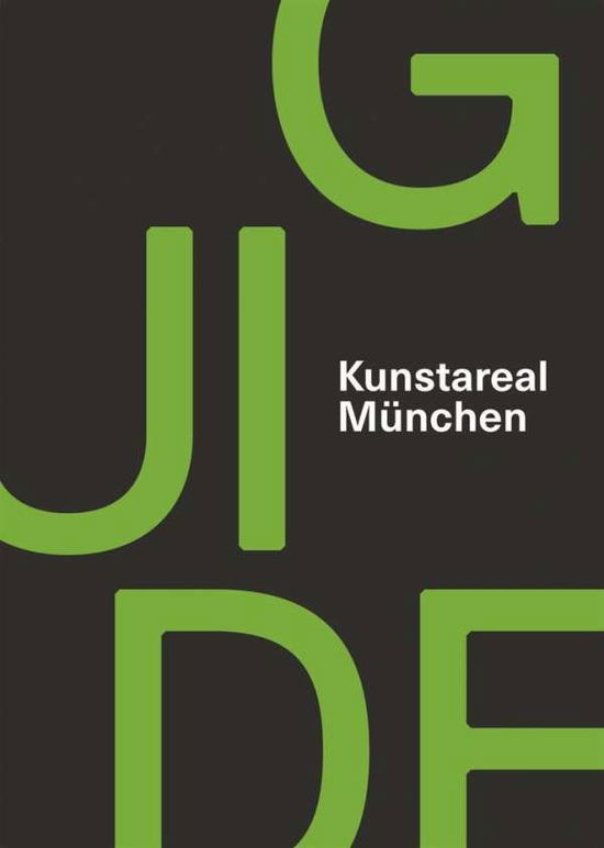 Cover for Bürger · Kunstareal München Guide (Book)