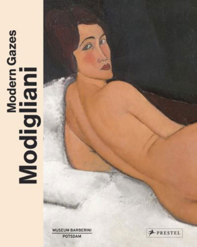 Cover for Modigliani: Modern Gazes (Hardcover Book) (2023)