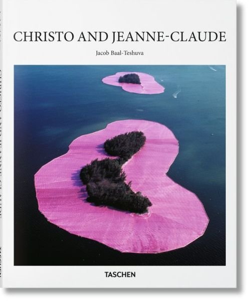 Cover for Jacob Baal-Teshuva · Christo and Jeanne-Claude - Basic Art (Hardcover Book) [English edition] (2016)