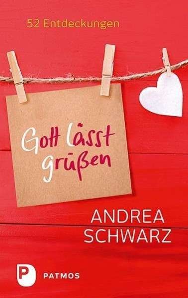 Cover for Schwarz · Gott lässt grüßen (Buch)