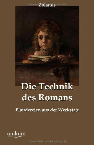 Cover for Zolanus · Die Technik des Romans (Paperback Book) [German edition] (2012)