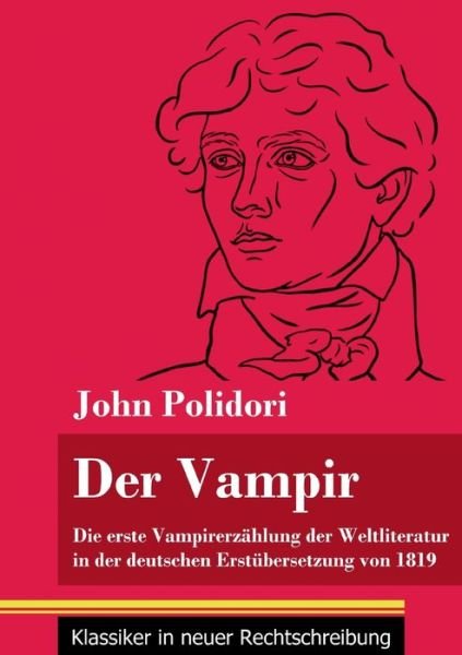 Cover for John Polidori · Der Vampir (Paperback Bog) (2021)