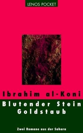Cover for Ibrahim Al-koni · Lenos Pocket.109 Koni.blutender; goldst. (Bog)