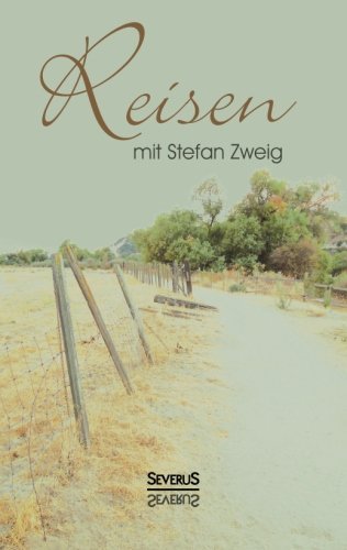 Cover for Stefan Zweig · Reisen Mit Stefan Zweig (Paperback Bog) [German edition] (2019)
