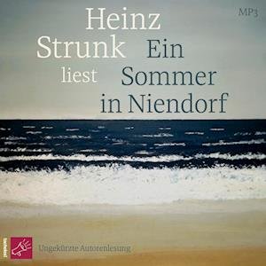 Cover for Heinz Strunk · Ein Sommer in Niendorf (CD) (2024)