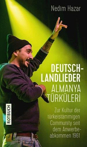 Cover for Nedim Hazar · Deutschlandlieder. Almanya Türküleri (Hardcover Book) (2021)