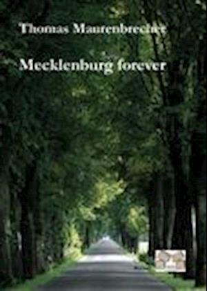 Cover for Thomas Maurenbrecher · Mecklenburg forever (Hardcover Book) (2010)