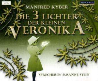 Cover for Manfred Kyber · Die Drei Lichter Der Kleinen Veronika (CD)