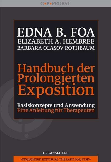 Cover for Foa · Handbuch der Prolongierten Expositi (Buch)