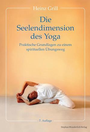 Cover for Heinz Grill · Die Seelendimension des Yoga (Buch) (2023)