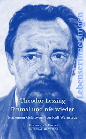 Cover for Theodor Lessing · Einmal und nie wieder (Hardcover Book) (2022)