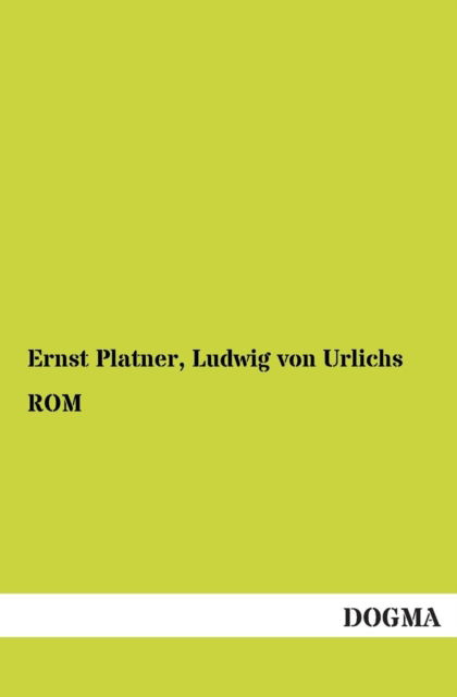 Cover for Ernst Platner · Rom (Paperback Book) [German edition] (2012)