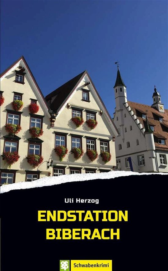 Cover for Herzog · Endstation Biberach (Bog)