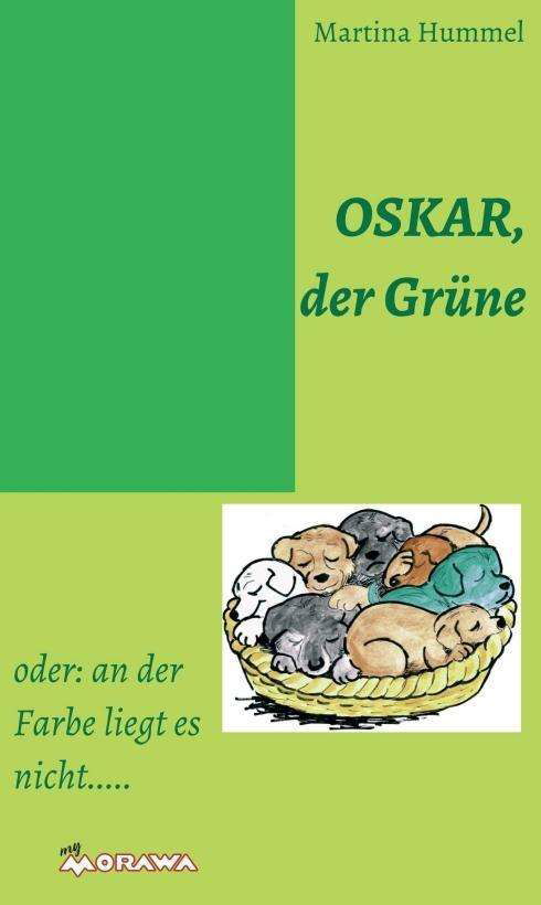 Cover for Hummel · Oskar, der Grüne (Book)