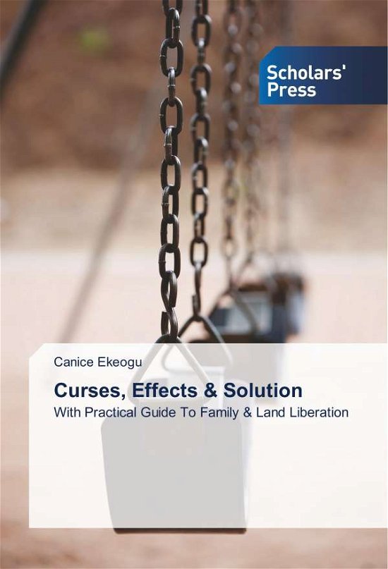Cover for Ekeogu · Curses, Effects &amp; Solution (Book)