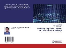 Cover for V. · Maxillary Impacted Canine - An Ortho (Book)