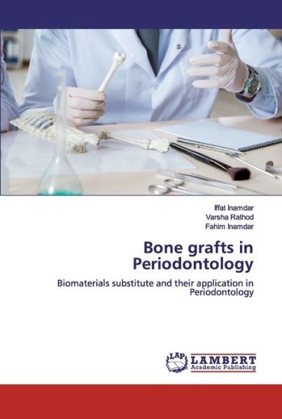 Cover for Inamdar · Bone grafts in Periodontology (Bog) (2019)