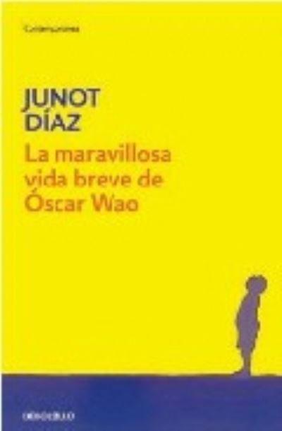 Cover for La maravillosa vida breve de scar Wao - 1. edicin (N/A) (2022)