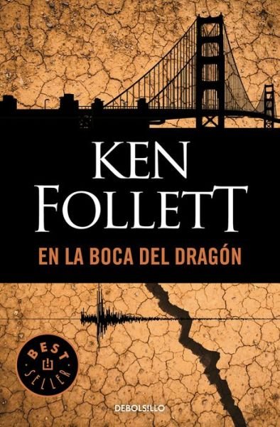 Cover for Ken Follett · En La Boca Del Dragon/ The Hammer of Eden (Paperback Bog) (2016)