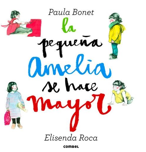 Cover for Elisenda Roca · La Pequena Amelia Se Hace Mayor (Hardcover bog) (2015)