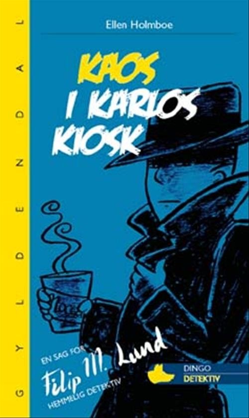 Cover for Ellen Holmboe · Dingo. Gul* Primært for 2.-3. skoleår: Kaos i Karlos Kiosk (Sewn Spine Book) [1.º edición] (2008)