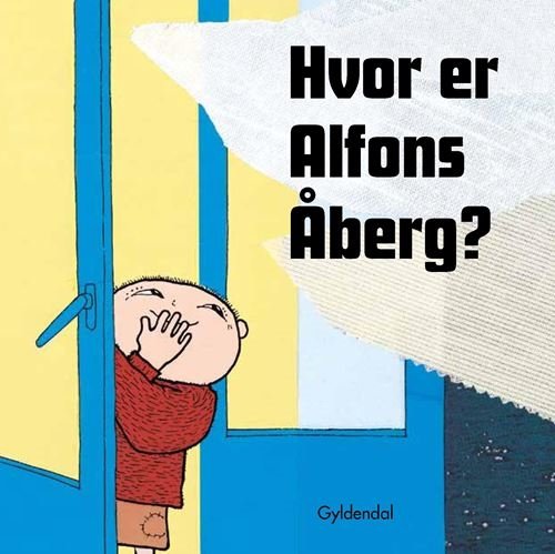Cover for Gunilla Bergström · Hvor er Alfons Åberg? (Cardboard Book) [1. Painos] (2021)