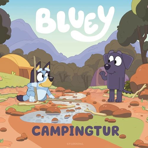 Cover for Ludo Studio Pty Ltd · Bluey: Bluey - Campingtur (Bound Book) [1. Painos] (2022)