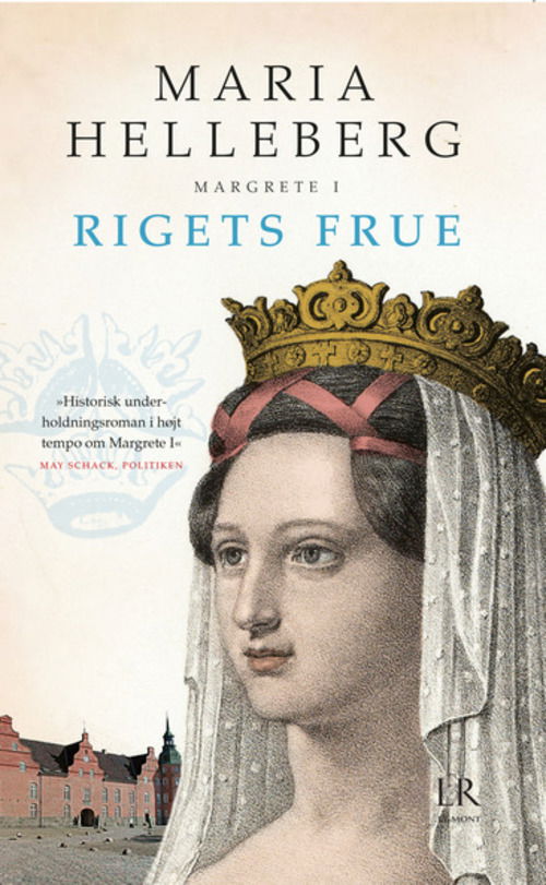 Cover for Maria Helleberg · Rigets frue (Sewn Spine Book) [1.º edición] (2021)