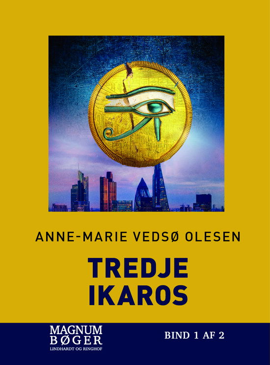 Cover for Anne-Marie Vedsø Olesen · Tredje Ikaros (Storskrift) (Bound Book) [2. wydanie] (2024)