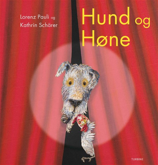 Cover for Lorenz Pauli · Hund og Høne (Innbunden bok) [1. utgave] (2019)